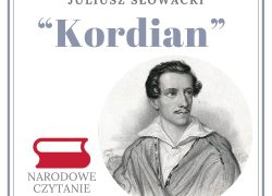 Narodowe Czytanie 2024 – “Kordian” Juliusza Słowackiego